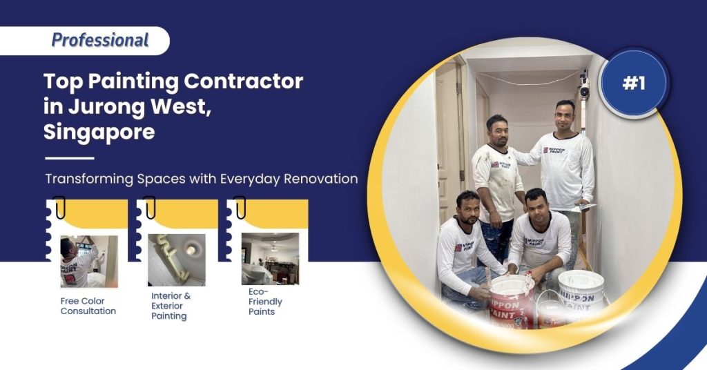 Painting Contractor in Jurong West